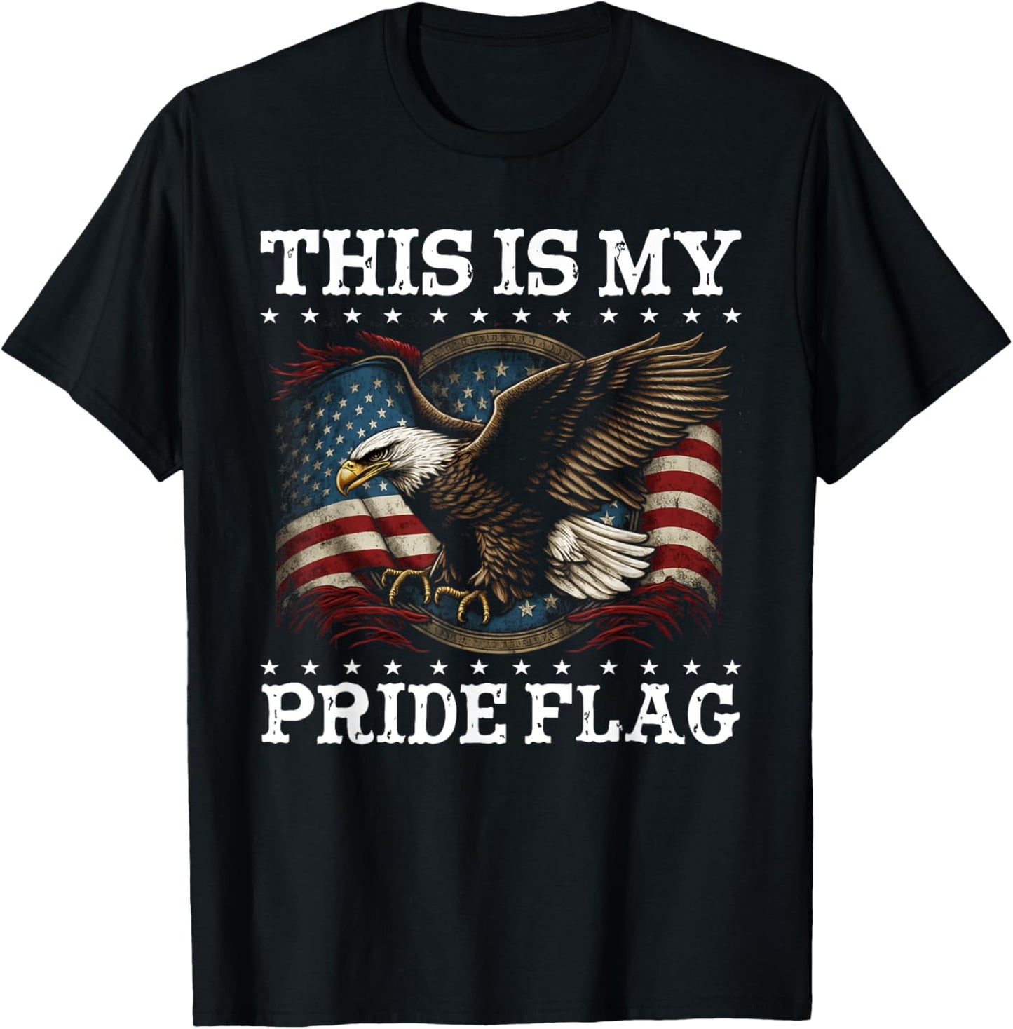 This Is My Pride Flag USA American 4th of July Patriotic T-Shirt