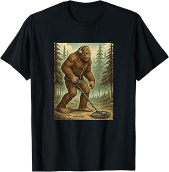 Metal Detecting Shirt Dirt Fishing Bigfoot Metal Detector T-Shirt