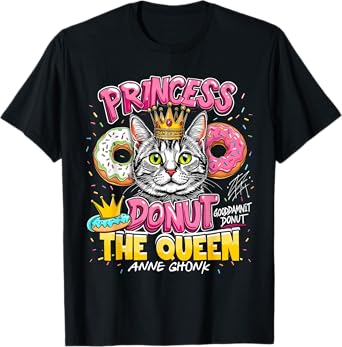 Cat Princess Funny Pastry Vibes Donut Queen Art T-Shirt for Men Women Kids