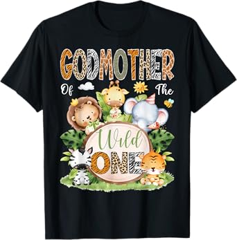 GodMother Of The Wild One 1St Birthday Kids Safari Jungle T-Shirt