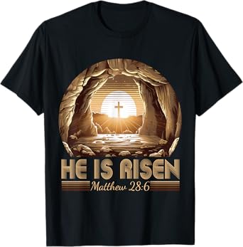 Easter Christian He Is Risen Jesus Empty Tomb Men Women Kids T-Shirt