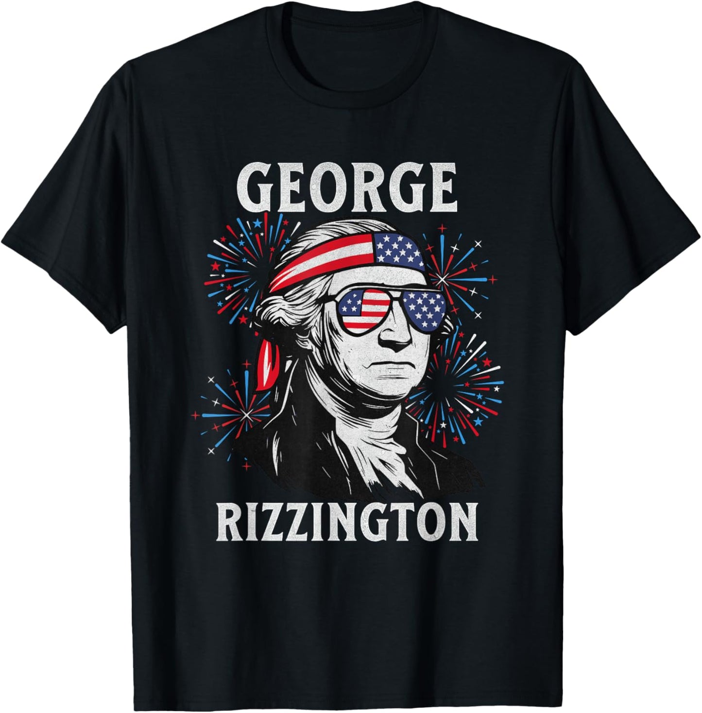 George Rizzington Funny 4th Of July George Washington Usa T-shirt