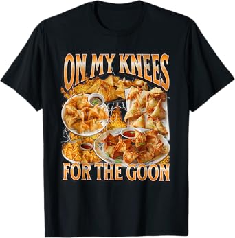 On My Knees for The-Goon Bootleg Funny Crab Rangoon Meme T-Shirt