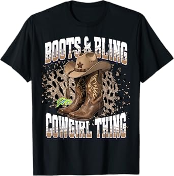 Boots and Bling It's A Cowgirl Thing Western Rodeo Cowgirls T-Shirt