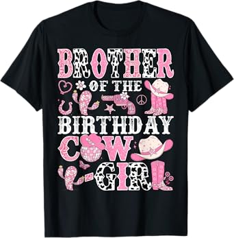 Brother Of The Birthday Cow-Girl Rodeo CowGirl Birthday T-Shirt