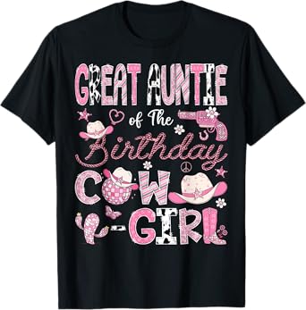 Great Auntie Of The Birthday CowGirl 1St Bday Rodeo Auntie T-Shirt