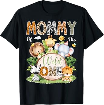 Mommy Of The Wild One 1St Birthday Kids Safari Jungle T-Shirt