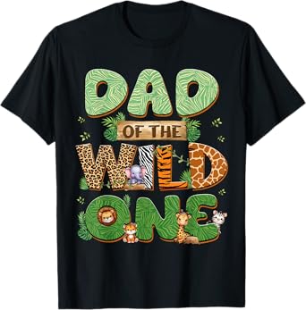 Dad Of The Wild One Birthday Family Matching Party Decor T-Shirt