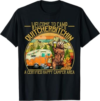 Welcome to Camp Quitcherbitchin Funny Camping Retro Sunset T-Shirt