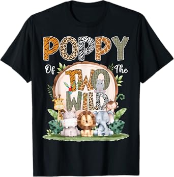 Poppy Of The Two Wild Animal Safari 2Nd Birthday Party T-Shirt