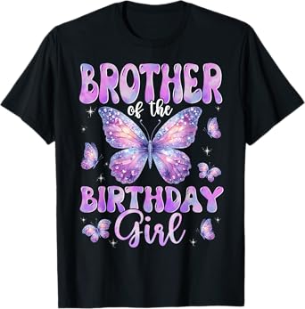 Brother Of The Birthday Girl Butterfly Family Matching T-Shirt