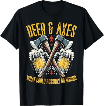 Beer and Axes Funny Axe Throwing Design T-Shirt