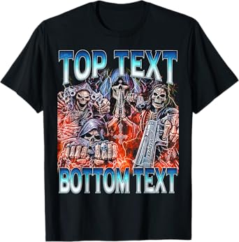 Top Bottom Text - Edgy Skeleton Bootleg Hard Skeleton Meme T-Shirt