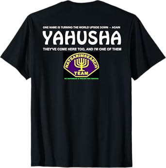Yahusha T-shirt with Natsarim badge - back print only