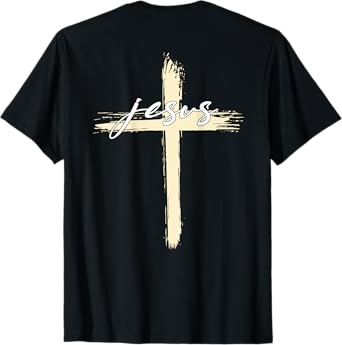 Faith in God motivation Apparel Jesus Cross (on back) T-Shirt