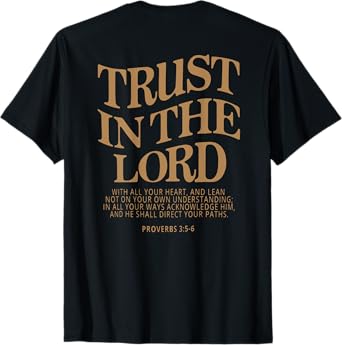 Trust In The Lord Christian Religious Faith Jesus Women's Christian T-Shirt