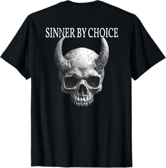 sinner by choice skull T-Shirt