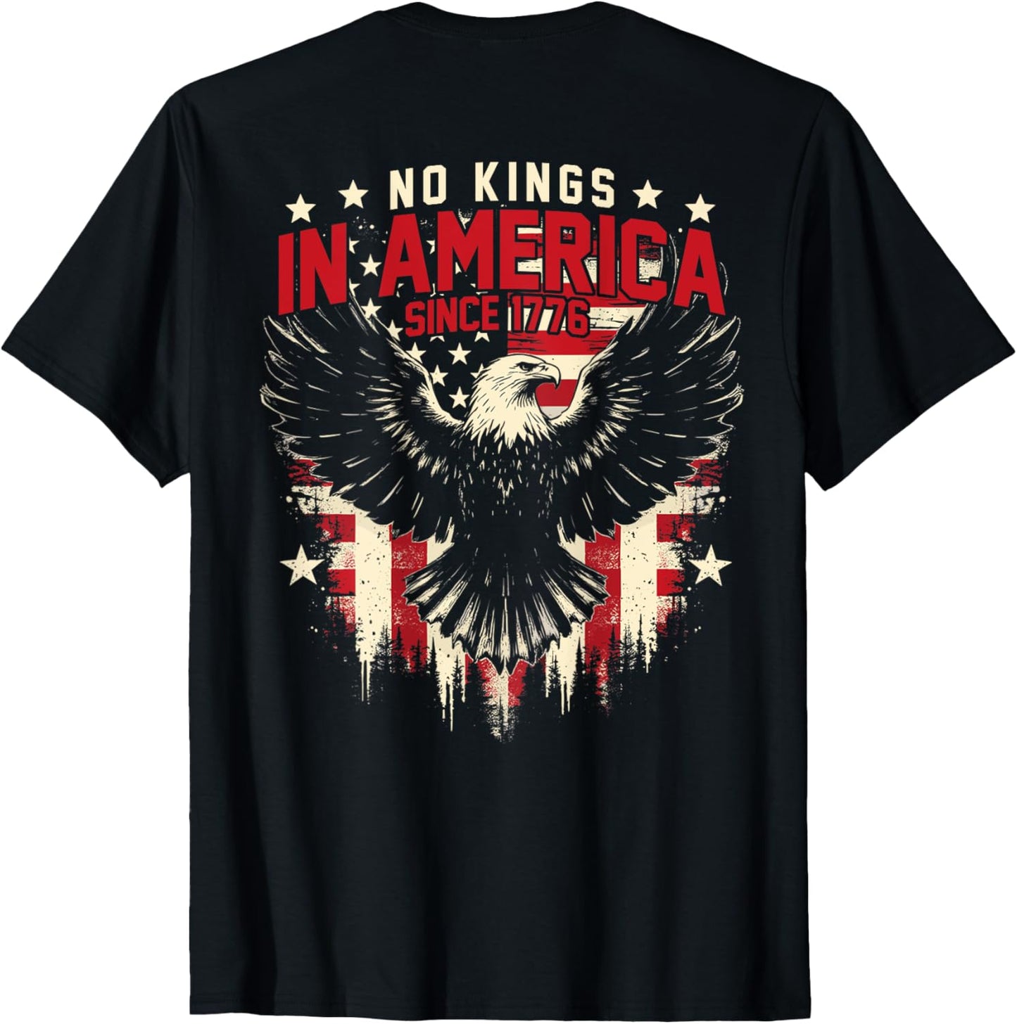 (on Back) No Kings In America Since 1776 Usa Flag Vintage T-shirt