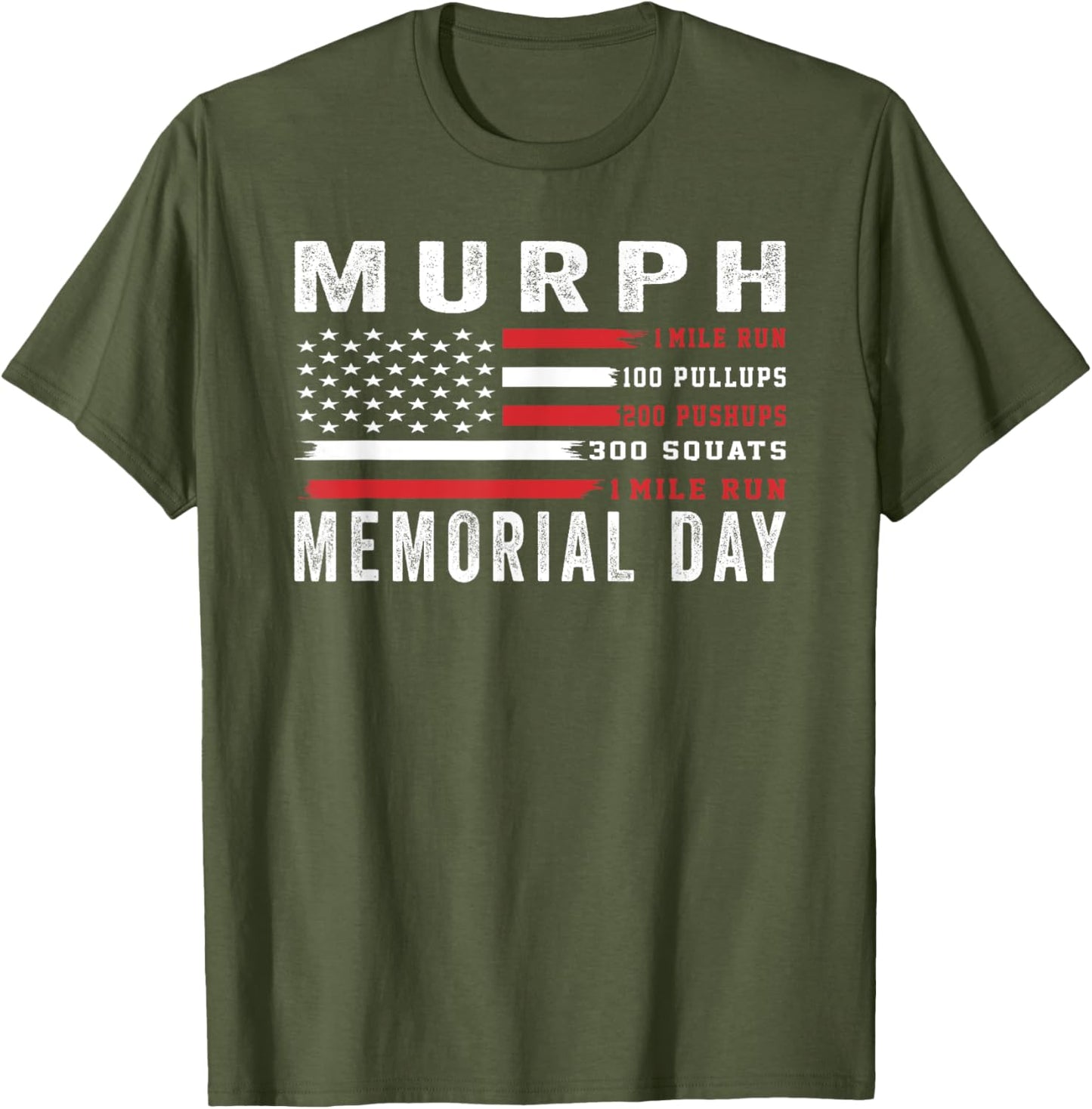 Murph Challenge American Memorial Day Workout Gym Patriotic T-Shirt