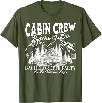 Cabin Crew Before I Do Camp Bach Bachelorette Party Matching T-Shirt