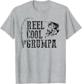 Grumpa Fishing: Reel Cool Grumpa Funny Gift T-Shirt