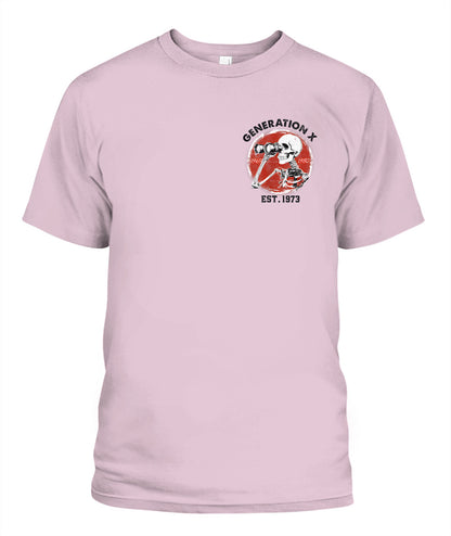 Oh Look Nobody Gives A Shit Skeleton Est 1973 Gen X T-Shirt
