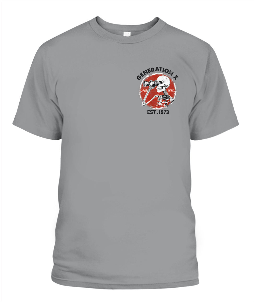 Oh Look Nobody Gives A Shit Skeleton Est 1973 Gen X T-Shirt