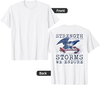 strength is built by the storms we endure T-Shirt