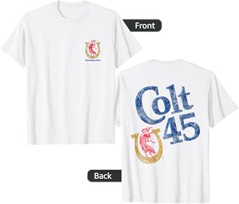 Colt 45 Beer Works Everytime - Vintage Authentic Design T-Shirt