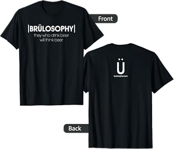 Brulosophy "Motto" Beer/Brewing T-Shirt