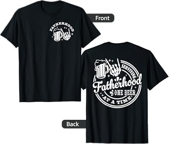 Mens Surviving Fatherhood One Beer At A Time Fathers Day T-Shirt