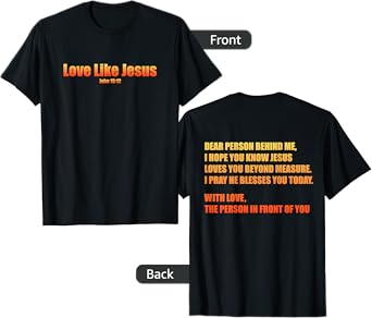 Love Like Jesus John 15:12 Bible Christian Front Back Design T-Shirt