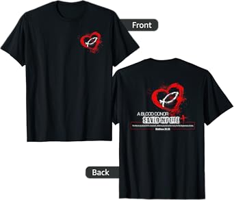 A Blood Donor Saved My Life Christian T-Shirt - Dark Styles