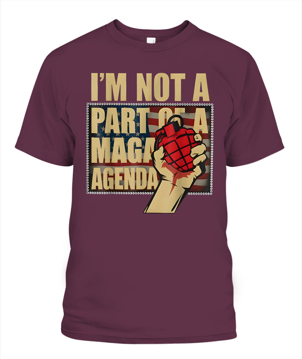 I'm Not A Part Of A Maga Agenda Shirt Political T-Shirt