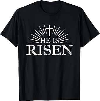 Happy Easter Shirt He Is Risen Jesus Cross Scripture Matthew T-Shirt
