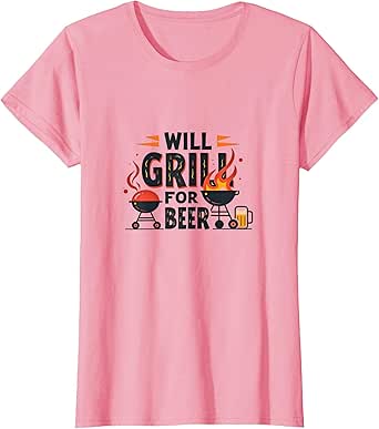 Will Grill for Beer BBQ Enthusiast T-Shirt