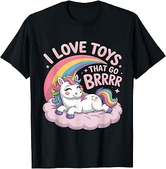 I Love Toys That Go Brrr Funny Adult Joke Sarcasm T-Shirt