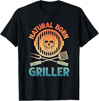 Funny BBQ Art For Men Women Grilling Meat Smoking Barbecue T-Shirt