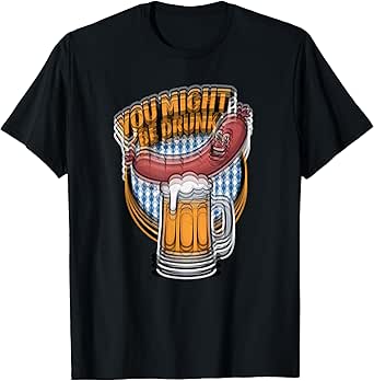 Oktoberfest Beer Sausage Funny Drinking Party Design T-Shirt