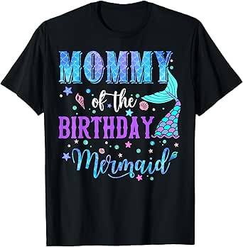 Mommy Of The Birthday Mermaid Girl Bday Party Squad Family T-Shirt