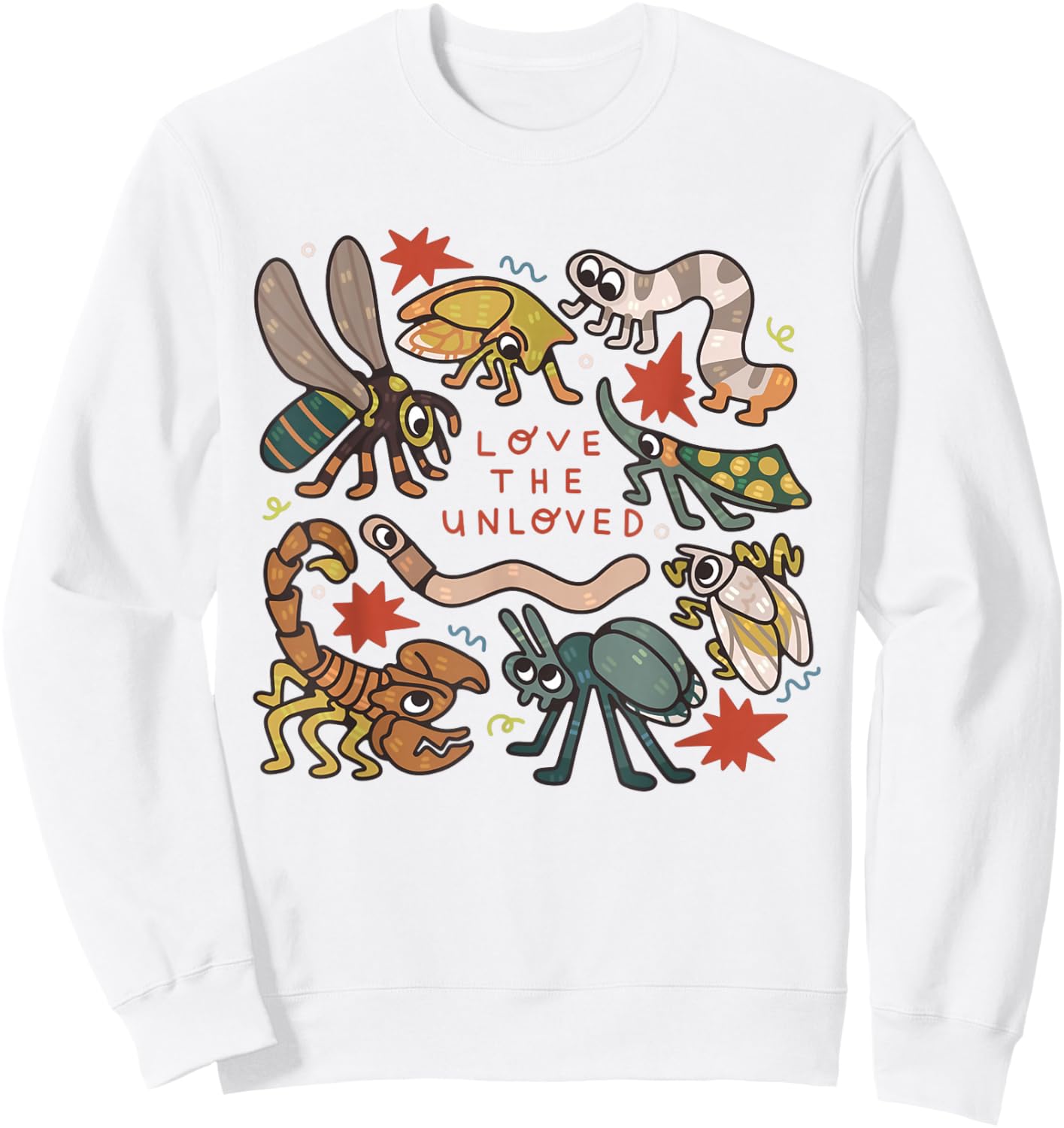 Love The Unloved Insects Worm Scorpion Quote T-Shirt - Sweatshirt | White