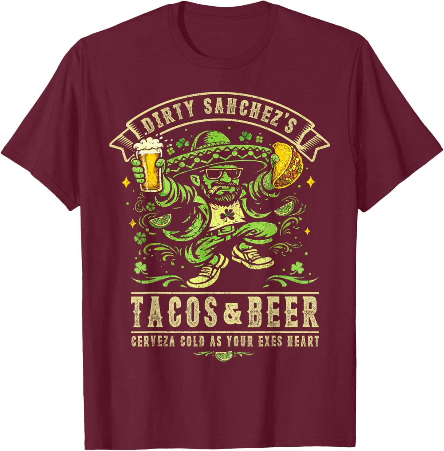 Dirty Sanchez's Tacos & Beer T-Shirt T-Shirt - T-Shirt | Maroon