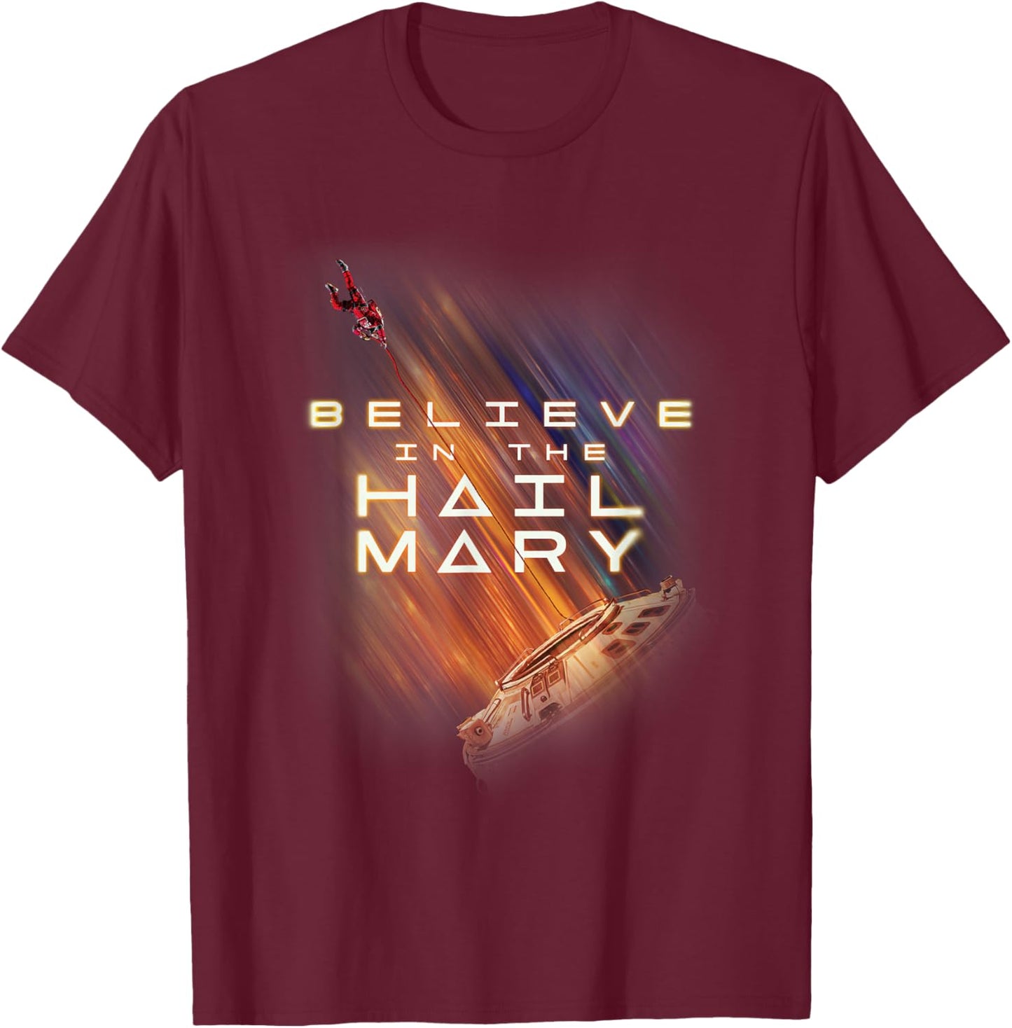 Believe in the Hail Mary T-Shirt - T-Shirt | Maroon