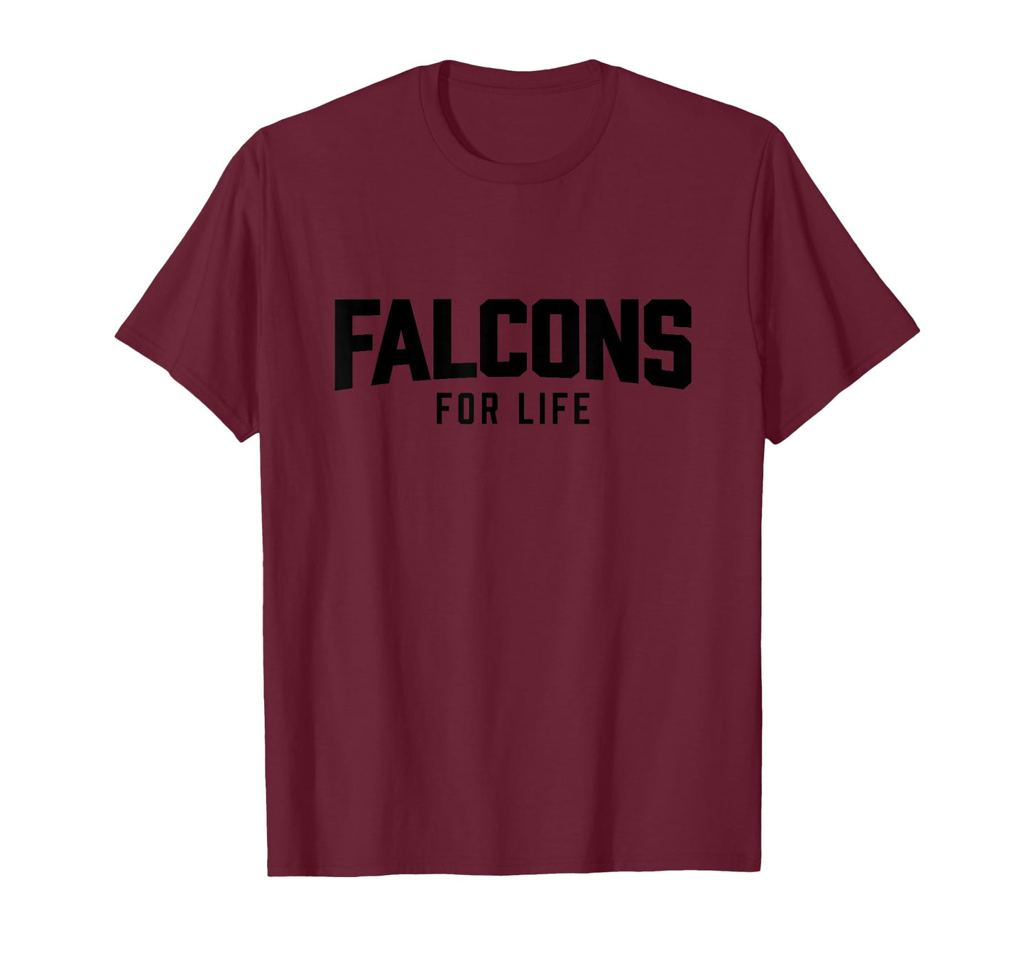 FALCONS FOR LIFE T-Shirt