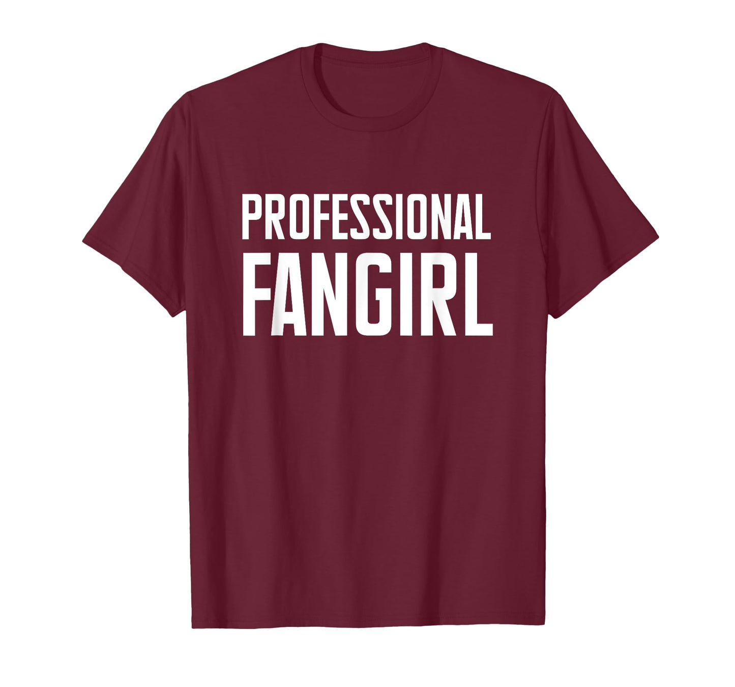 Professional Fangirl T-Shirt