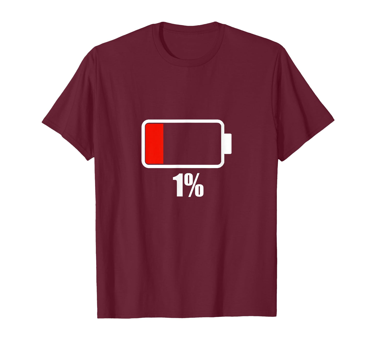 Battery [1% remaining] Battery Dead tshirt battery low T-Shirt