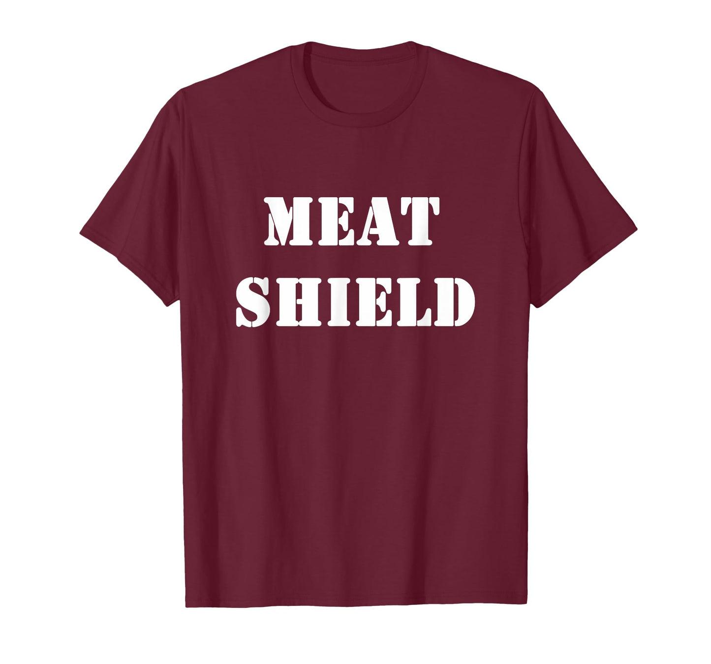 Meat-Shield Funny Gamer Meme for Alpha Players T-Shirt