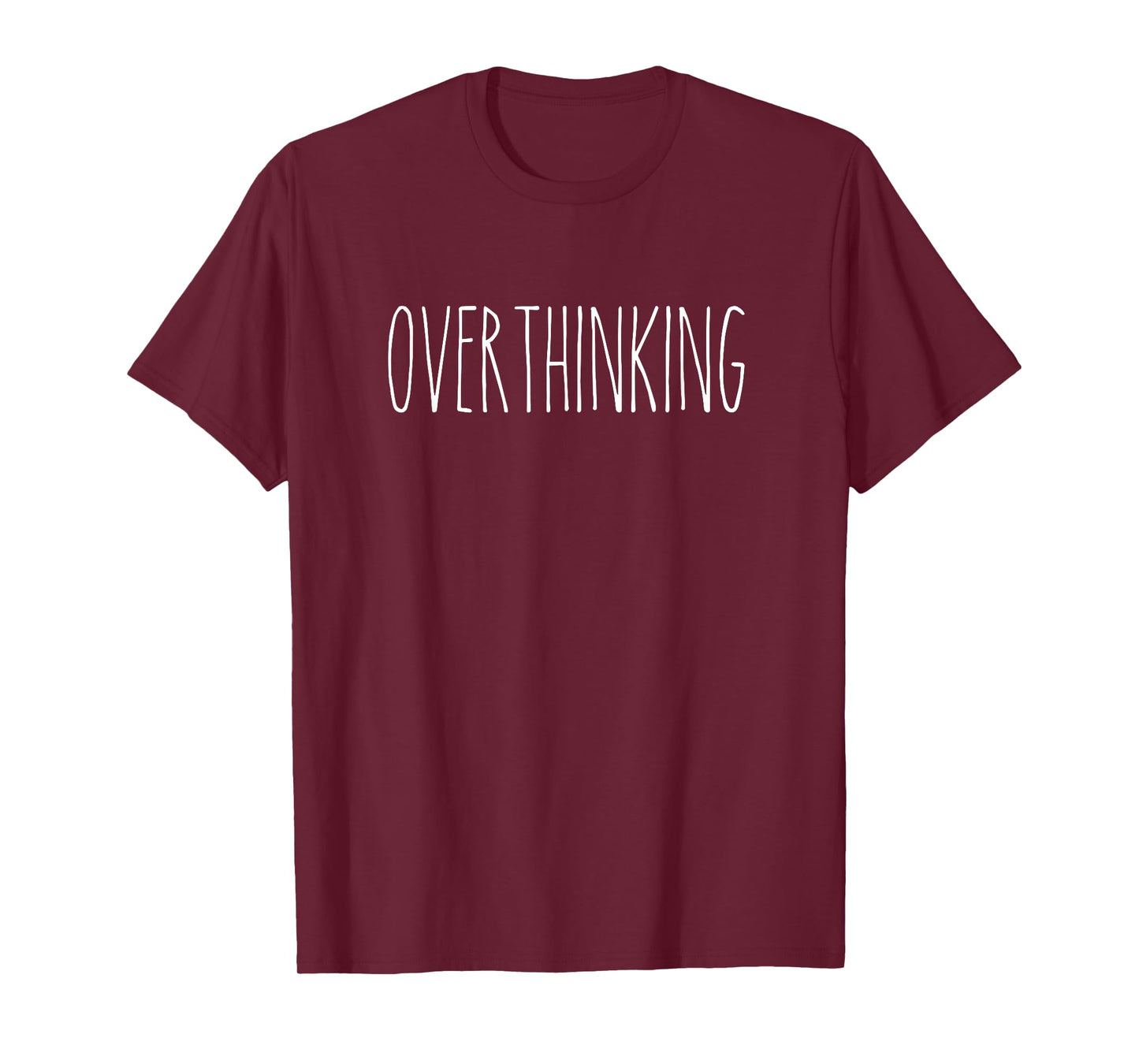 TeaTime Design Studio Rae inspired Dunn overthinking think too much crazy T-Shirt, Small, Black