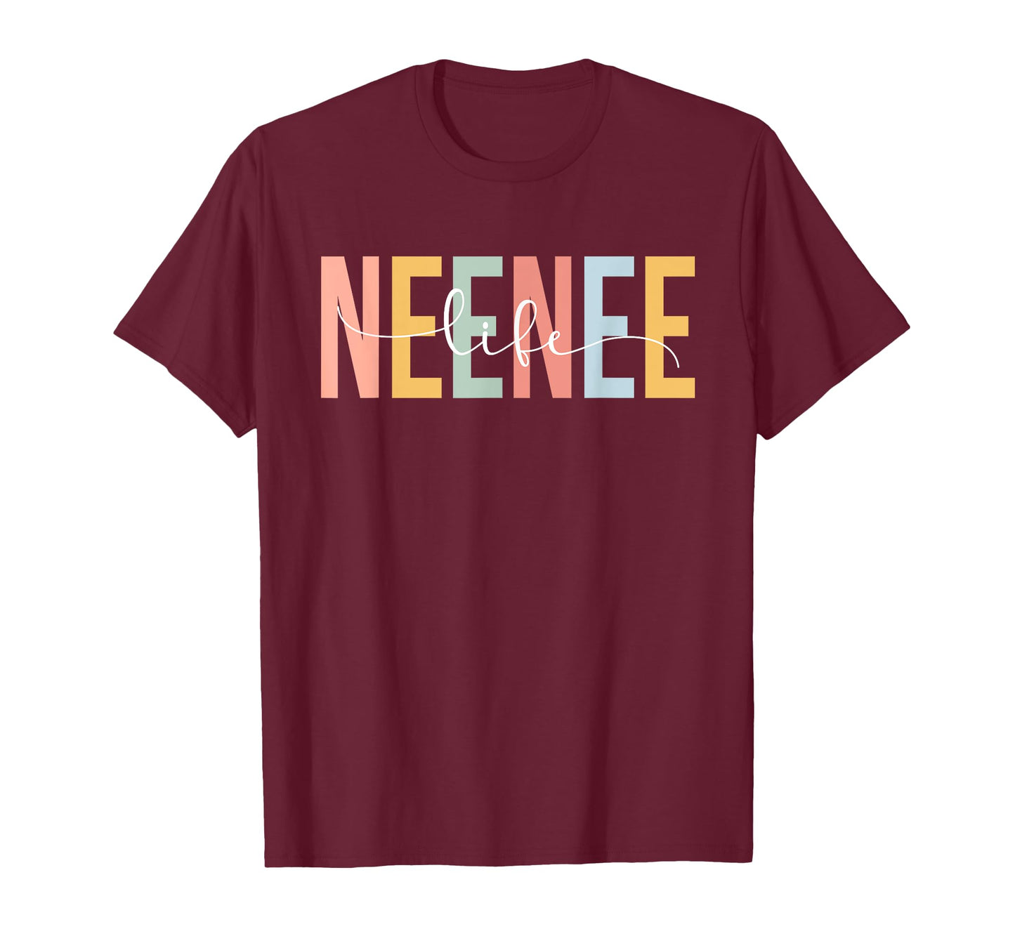 Neenee Life Neenee Grandma Neenee Grandmother T-Shirt
