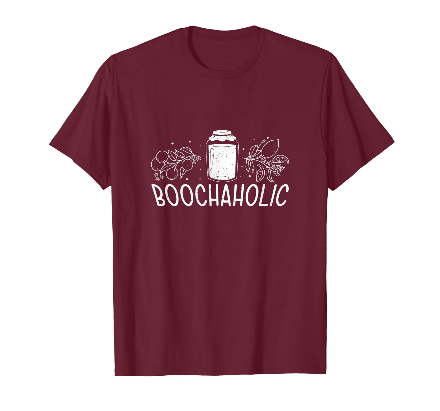 Boochaholic Fermented Booch Drink Fans Funny Kombucha Brewer T-Shirt